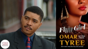 Omar Tyree | <i> Flyy Girl </i> 